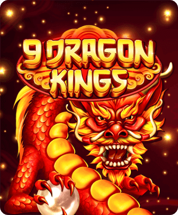 9 Dragon Kings