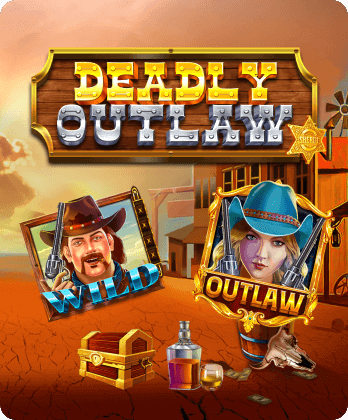 Deadly Outlaw